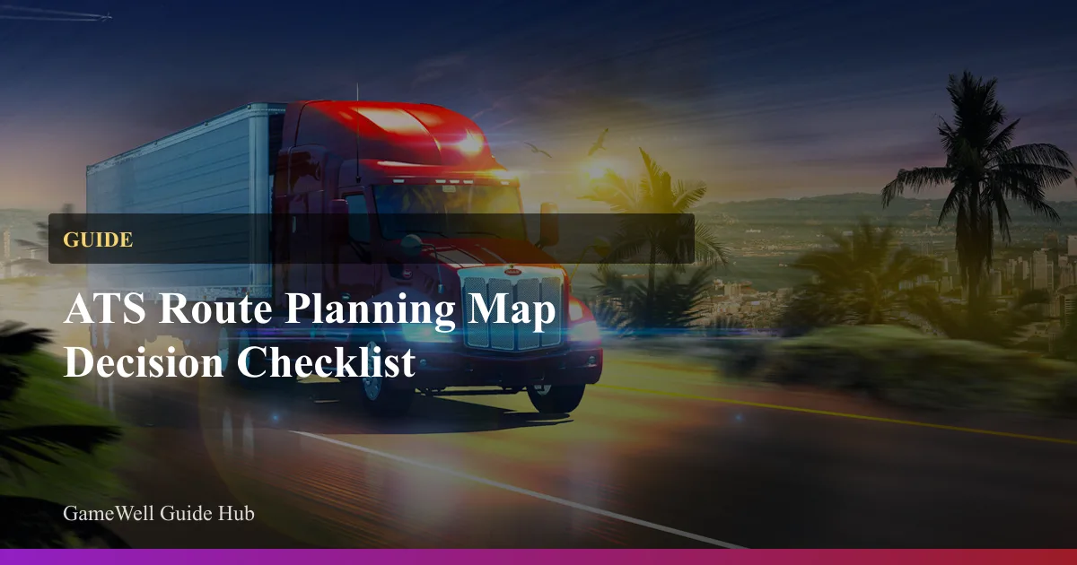 ATS Route Planning Map Decision Checklist